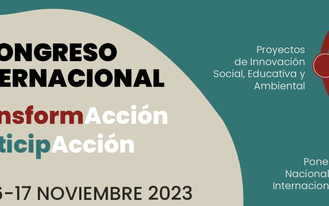 II Congreso Internacional TransformAcción ParticipAcción