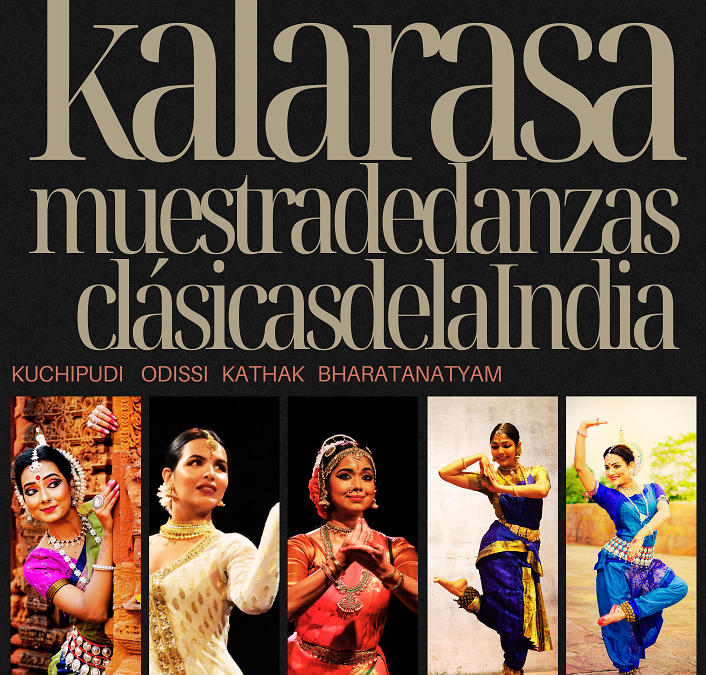 Kalarasa. Muestra de danzas clásicas de la India